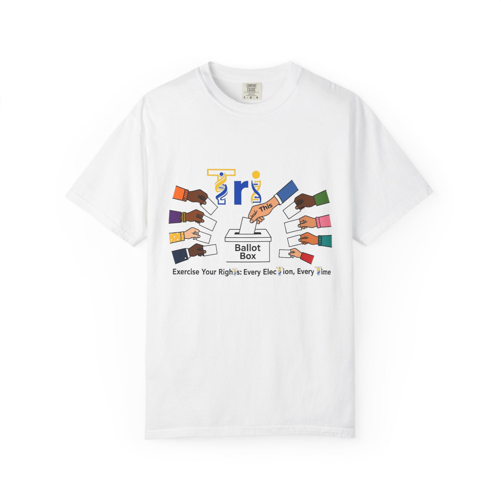 Voting Rights T-Shirt — "Ballot Box" Illustration, "Exercise Your Rights: Every Elec tion, Every Time"