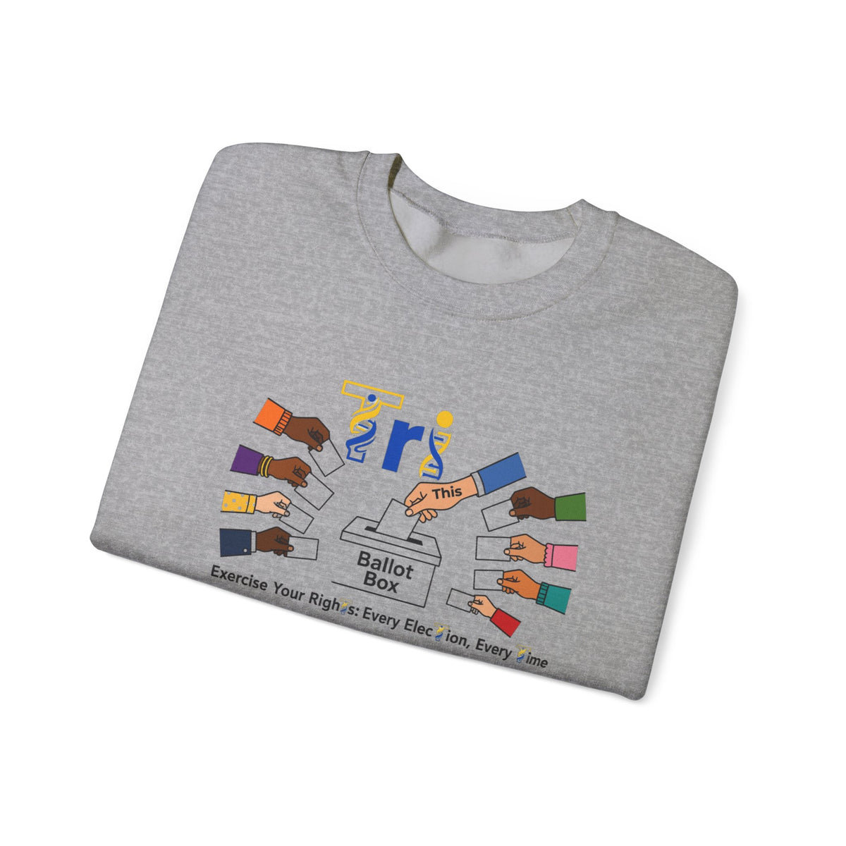 Voter Rights Crewneck Sweatshirt — 'Ballot Box' Diverse Hands Voting Design