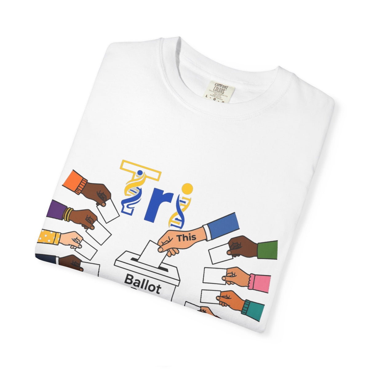 Voting Rights T-Shirt — 'Ballot Box: Exercise Your Right: Every Election, Every Vote'
